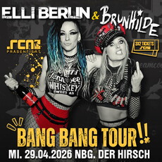 .rcn präsentiert: ELLI BERLIN & BRUNHILDE