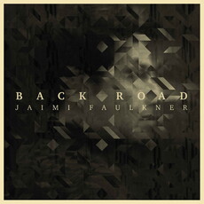 CD REZI AMERICANA / FOLK / BLUES: JAIMIE FAULKNER - BACK ROAD