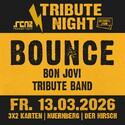 Bon Jovi tribute de luxe: .rcn präsentiert BOUNCE, Fr. 13.03.2026, Nbg. Der Hirsch