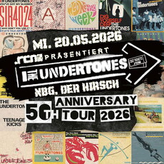 16.05. Samstag Einsendeschluss: .rcn präsentiert: THE UNDERTONES, Mi. 20.05.2026, Hirsch-Nbg.