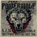 BALD EINSENDESCHLUSS: .rcn präsentiert: POWERWOLF, FREITAG 05.12.16, EVENTHALLE WESTPARK, INGOLSTADT