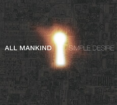CD REZI GITARRENPOPROCK: ALL MANKIND, SIMPLE DESIRE
