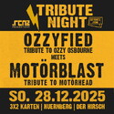 Heute Montag 22.12. Einsendeschluss: .rcn präsentiert TRIBUTE NIGHT - OZZYFIED MEETS MOTÖRBLAST, So. 28.12.2025, Hirsch-Nürnberg