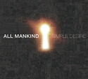 CD REZI GITARRENPOPROCK: ALL MANKIND, SIMPLE DESIRE