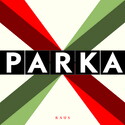 CD REZI INDIE: PARKA, RAUS