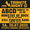 Mittwoch Einsendeschluss Tribute Band Open Air im Hirsch: .rcn präsentiert: ABCD | MINISTRY OF ROCK | KISS FOREVER, Sa. 26.07.2025, Nürnberg, Hirsch