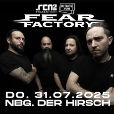 Headbangerverlosung: .rcn präsentiert FEAR FACTORY, Do. 31.07.2025, Nürnberg, Der Hirsch