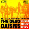 Montag Einsendeschluss: .rcn präsentiert THE DEAD DAISIES, Montag, 23.06.2025, Nürnberg, Der Hirsch