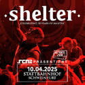 Donnerstag Einsendeschluss: .rcn präsentiert: SHELTER Do. 10.04.2025, Schweinfurt, Stattbahnhof