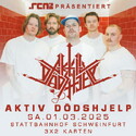 Clubkonzert neu als Verlosung: .rcn präsentiert: AKTIV DÖDSHJELP, Sa. 01.03.2025, Stattbahnhof, Schweinfurt