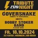 Neu als Verlosung: .rcn präsentiert: TRIBUTE NIGHT - COVERSNAKE, Fr. 18.10.2024, Nürnberg, Der Hirsch
