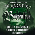 Dienstag Einsendeschluss: .rcn präsentiert In Extremo, Do. 13.06.2024, Coburg, Kulturfabrik Cortendorf