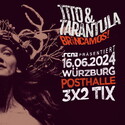 Donnerstag Einsendeschluss: .rcn präsentiert Tito & Tarantula, So. 16.06.2024, Würzburg, Posthalle
