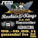 BALD EINSENDESCHLUSS: ROOKIES & KINGS ABENDE, 9. UND 10.9.2011, GUNZENDORF LIVE