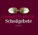 CHARLOTTE ROCHE: "SCHOSSGEBETE" WIRD VERFILMT