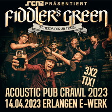 LAST ORDER: .rcn präsentiert: FIDDLER'S GREEN, FR 14.04.2023, ERLANGEN, E-WERK