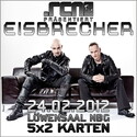 MITTWOCH EINSENDESCHLUSS: .RCN PRÄSENTIERT EISBRECHER (AUSVERKAUFT), 24.02.12 NÜRNBERG-LÖWENSAAL