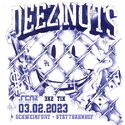 MORGEN EINSENDESCHLUSS: .rcn präsentiert: DEEZ NUTS, FR. 03.02.2023, SCHWEINFURT, STATTBAHNHOF