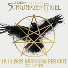 SAMSTAG EINSENDESCHLUSS: .rcn präsentiert: SCHWARZER ENGEL, SA. 12.11.2022, NÜRNBERG, DER CULT