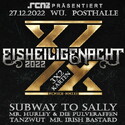 NEUER TERMIN: .rcn präsentiert: EISHEILIGE NACHT 2022 - 30 JAHRE SVBWAY TO SALLY - DI. 27.12.2022, WÜ POSTHALLE
