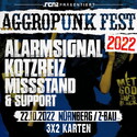 NICHT VERGESSEN: .rcn präsentiert: .rcn präsentiert: AGGROPUNK FEST 2022, SA. 22.10.2022, Z-BAU NBG.