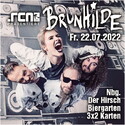 DIENSTAG EINSENDESCHLUSS: .rcn präsentiert: BRUNHILDE, FR. 22.07.2022, NÜRNBERG, DER HIRSCH - BIERGARTENBÜHNE