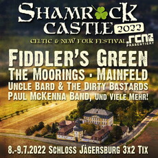 MORGEN, DIENSTAG EINSENDESCHLUSS: .rcn präsentiert: SHAMROCK CASTLE FESTIVAL, FR/SA 08/09.07.2022, BAMMERSDORF