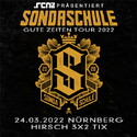 NEUE VERLOSUNG: .rcn präsentiert SONDASCHULE, DO. 24.03.2022, NÜRNBERG, DER HIRSCH