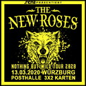 ACHTUNG! KURZFRISTIG VERSCHOBEN!  .rcn präsentiert: THE NEW ROSES, FR. 13.03.2020, WÜRZBURG, POSTHALLE