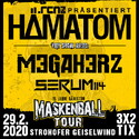 SONNTAG EINSENDESCHLUSS: .rcn präsentiert: HÄMATOM, SA. 29.02.2020,GEISELWIND, STROHOFER