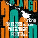 DIENSTAG EINSENDESCHLUSS: .rcn präsentiert: DJANGO 3000, MI. 09.10.2019, WÜRZBURG - POSTHALLE