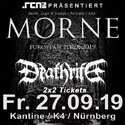 DIENSTAG EINSENDESCHLUSS: .rcn präsentiert: MORNE, DEATHRITE, FR. 27.09.2019, NÜRNBERG, KANTINE