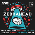 DONNERSTAG EINSENDESCHLUSS: .rcn präsentiert: ZEBRAHEAD, DO. 12.09.2019, ERLANGEN, E-WERK