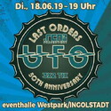 SONNTAG EINSENDESCHLUSS: .rcn empfiehlt:  UFO, DI. 18.06.2019, INGOLSTADT - EVENTHALLE WESTPARK