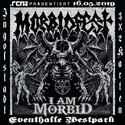 DIENSTAG EINSENDESCHLUSS: .rcn präsentiert: I AM MORBID, 16.05.2019, INGOLSTADT - EVENTHALLE WESTPARK