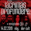 SONNTAG EINSENDESCHLUSS: .rcn präsentiert: LACRIMAS PROFUNDERE, DO. 14.02.2019, DER CULT - NBG.