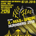 SAMSTAG EINSENDESCHLUSS: .rcn präsentiert: CIRCUS FLIC FLAC X-MAS SHOW, MO. 07.01.2019, NBG-VOLKSFESTPLATZ