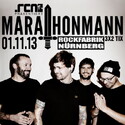 DEMNÄCHST EINSENDESCHLUSS, .rcn präsentiert.: MARATHONMANN, FREITAG, 1.11.13 NÜRNBERG ROFA