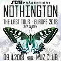 MITTWOCH EINSENDESCHLUSS: .rcn präsentiert: NOTHINGTON, FR. 09.11.2018, MUZ-CLUB, NÜRNBERG