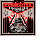DEMNÄCHST EINSENDESCHLUSS, .rcn präsentiert.: PAPA ROACH, 16.11.2013, ROFA-NBG.