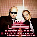DEMNÄCHST EINSENDESCHLUSS, .rcn präsentiert.: EISBRECHER, DO. 05.12.2013, NBG-LÖWENSAAL