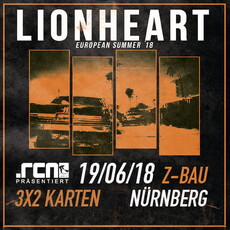 SONNTAG 17.06., EINSENDESCHLUSS: .rcn präsentiert: LIONHEART, 19.06.2018, Z-BAU NBG.