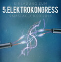 DIESES WOCHENENDE IM KON71-NÜRNBERG: 5.ELEKTROKONGRESS AM SAMSTAG, 08. MÄRZ 2014