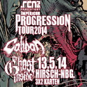 DEMNÄCHST EINSENDESCHLUSS, .rcn präsentiert: IMPERICON PROGRESSION TOUR, DI. 13.05.2014, LÖWENSAAL-NBG.