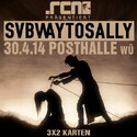 DEMNÄCHST EINSENDESCHLUSS, .rcn präsentiert: SUBWAY TO SALLY, MI. 30.04.2014, WÜ-POSTHALLE