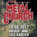 MORGEN EINSENDESCHLUSS: .rcn präsentiert METAL CHURCH, DO. 10.08.2017, NÜRNBERG, HIRSCH