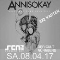 MORGEN EINSENDESCHLUSS: .rcn präsentiert: ANNISOKAY / IMMINENCE, SA. 08.04.2017, NÜRNBERG, DER CULT (AUSVERKAUFT)