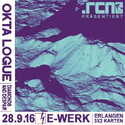 DEMNÄCHST EINSENDESCHLUSS: .rcn präsentiert: OKTA LOGUE, MI. 28.09.2016, E-WERK, ERLANGEN