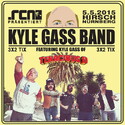DEMNÄCHST EINSENDESCHLUSS: .rcn präsentiert: KYLE GASS BAND, DI, 05.05.2015; NBG. HIRSCH