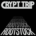 CD REZI HARD ROCK / BLUES ROCK: CRYPT TRIP - ROOTSTOCK